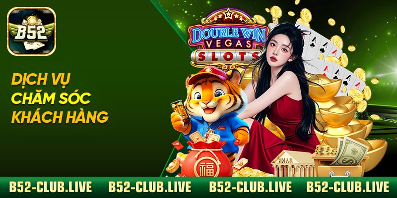 Dịch vụ chăm sóc khách hàng